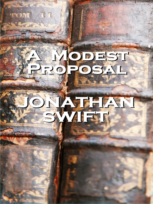 Title details for A Modest Proposal by Jonathan Swift - Available